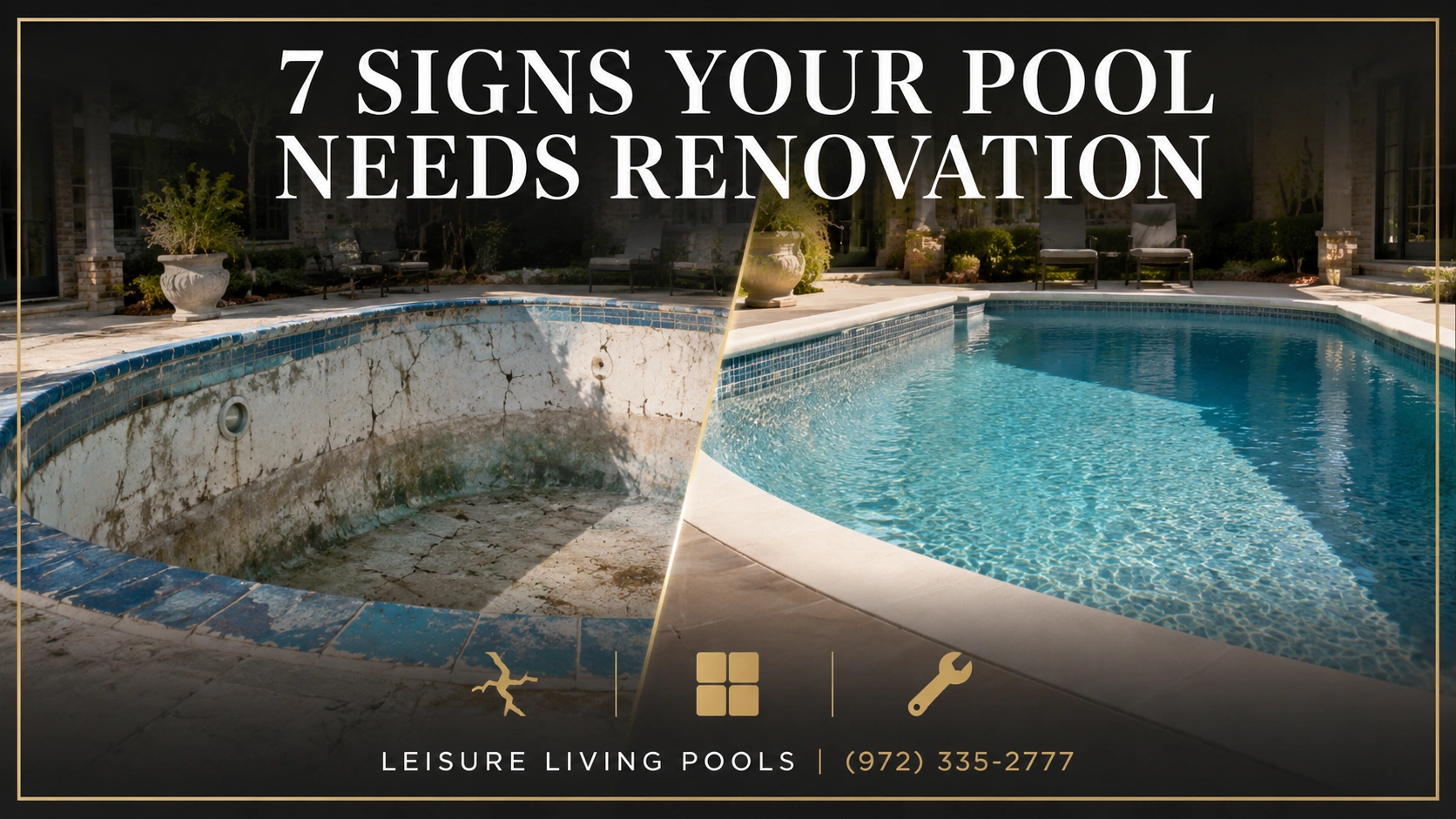 7 Clear Signs Your Pool Needs Renovation in North Texas